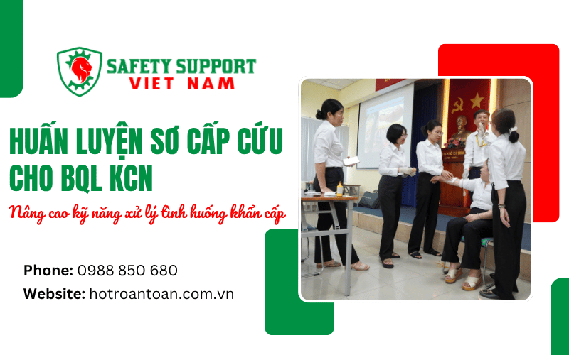 Huấn luyện sơ cấp cứu cho BQL KCN