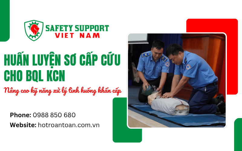 Huấn luyện sơ cấp cứu cho BQL KCN